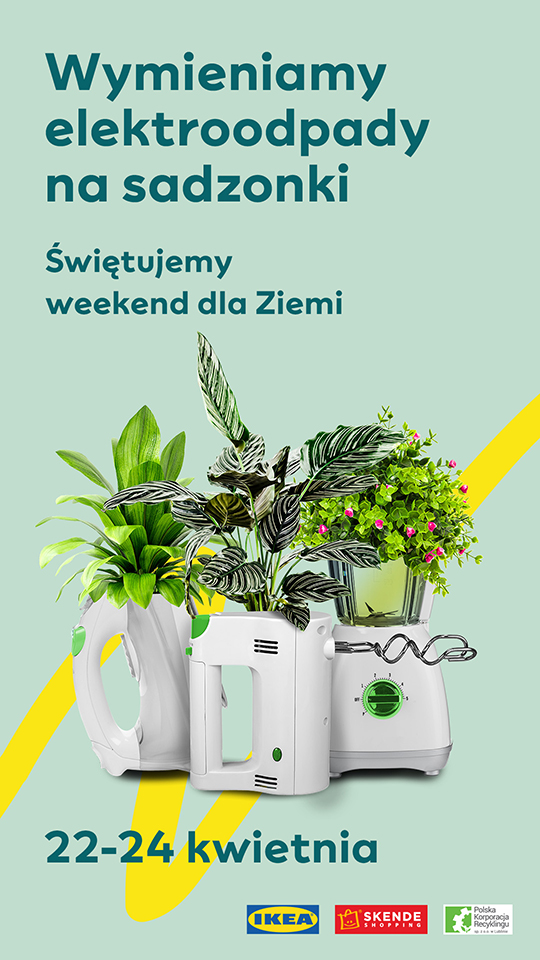 Akcja z IKEA i SKENDE. Wymieniamy elektroodpady na sadzonki